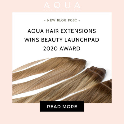 Aqua Hair Extensions wins Beauty Launchpad 2020 Award for Best Bonded Extensions