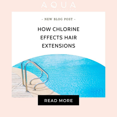 How Chlorine Effects Hair Extensions