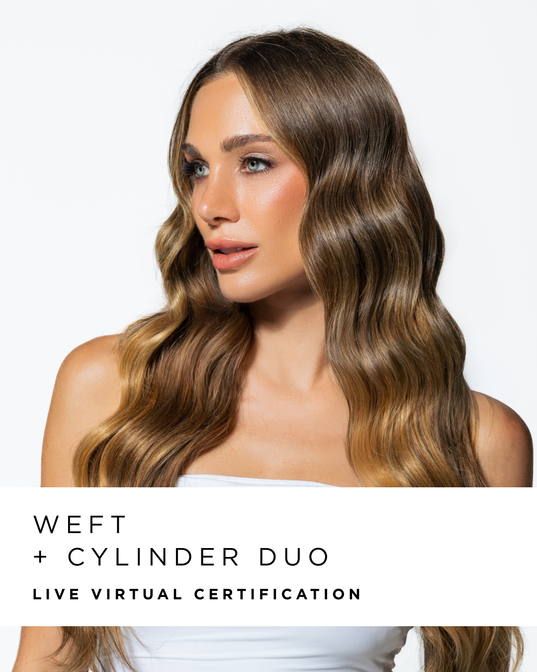 AQUA Weft + Cylinder Duo LIVE VIRTUAL Certification